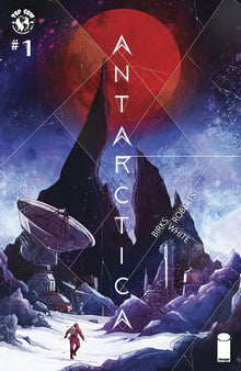 Antarctica #1 B Lyndon White Variant (07/12/2023) Image