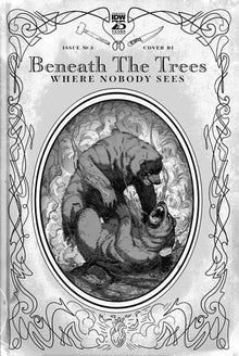 Beneath Trees Where Nobody Sees #5 C 1:25 Riley Rossmo BW Variant (04/10/2024) Idw