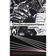 The African Omnidevelopment Space Complex / We New