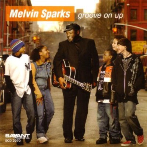 Melvin Sparks - Groove on Up [CD]