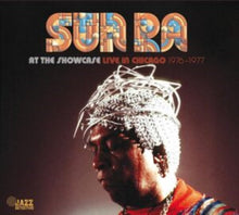 Sun Ra - At The Showcase: Live In Chicago 1976-1977 (2CD)