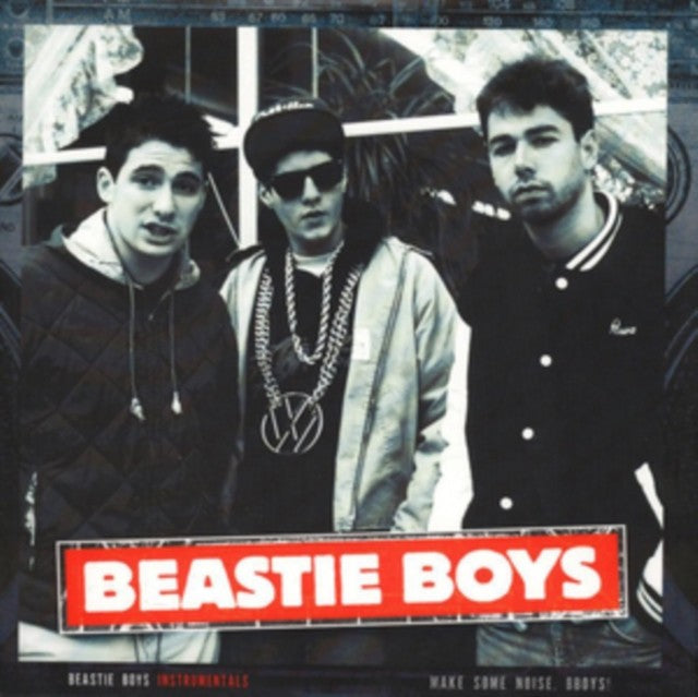 Make Some Noise Bboys - Instrumentals
