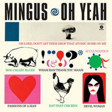 Charles Mingus - Oh Yeah (180G/Dmm/Bonus Track) - LP Vinyl