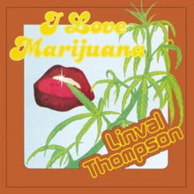 Linval Thompson - I Love Marijuana (Translucent Yellow LP Vinyl/180G)