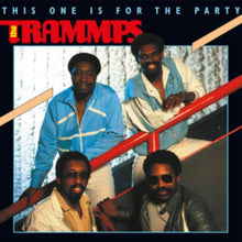 Trammps - This One Is For The Party (Translucent Red LP Vinyl)