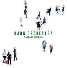 Barn Orchestra: Volume 6