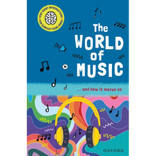 The World of Music: ... and How It Moves Us