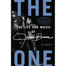 The One: The Life and Music of James Brown