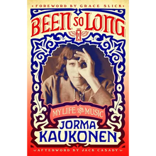 Been So Long: My Life and Music - Paperback