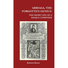 Arriaga, the Forgotten Genius