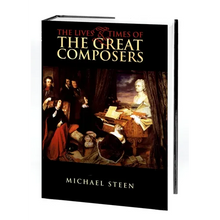 Lives and Times of the Great Composers