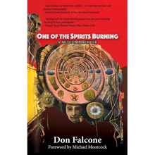 One of the Spirits Burning: A Music Memoir