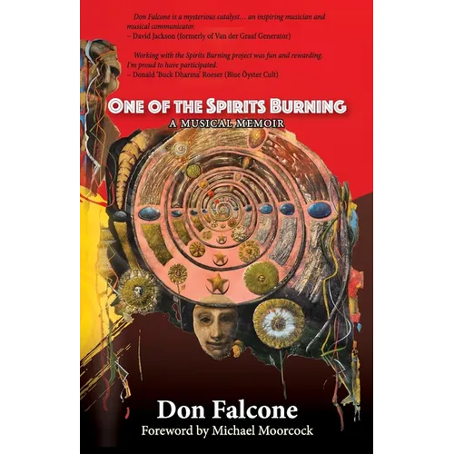 One of the Spirits Burning: A Music Memoir