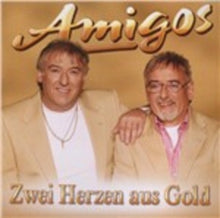 Amigos - Zwei Herzen Aus Gold - CD
