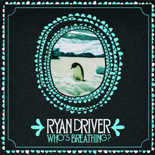 Who's Breathing? [Vinyl]