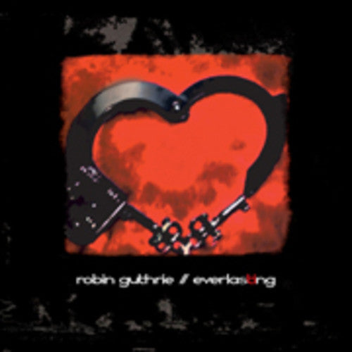 Robin Guthrie - Everlasting (EP) [CD]