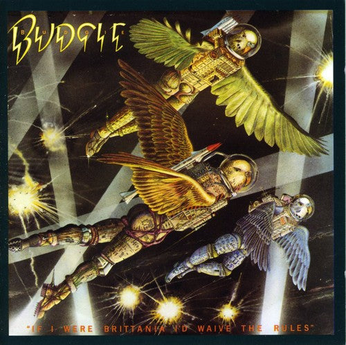 Budgie - If I Were Britania I'd Waive The Rules [Import]