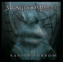 the album cover for Mushroomhead - Savior Sorrow
