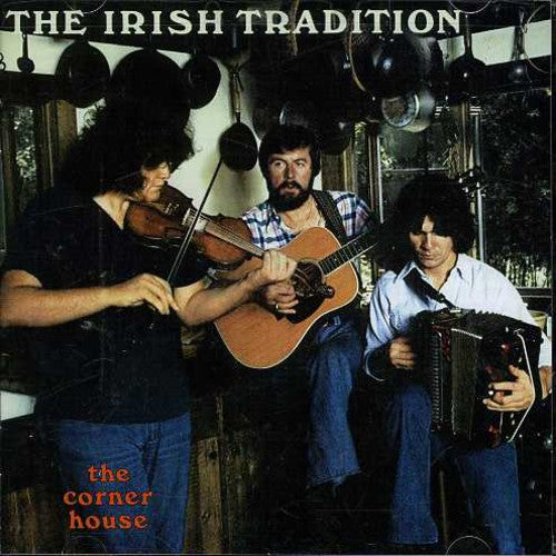 Irish Tradition - The Corner House [CD]