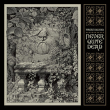 Pagan Altar - Never Quite Dead [LP] Vinyl Record