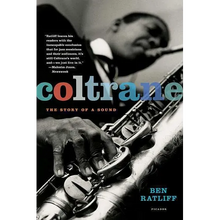 Coltrane: The Story of a Sound
