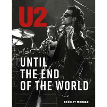 U2: Until the End of the World