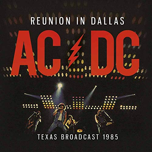 Ac/Dc - Reunion In Dallas [Vinyl]