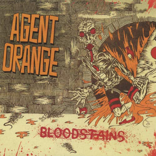 Agent Orange - Bloodstains [Vinyl]