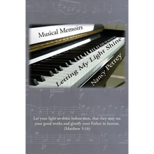 Letting My Light Shine: Musical Memoirs