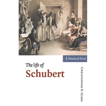 The Life of Schubert