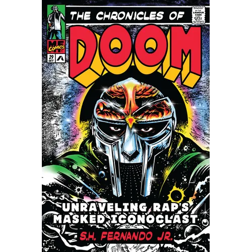 The Chronicles of Doom: Unraveling Rap's Masked Iconoclast