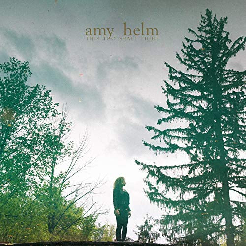 Amy Helm - Esto también se encenderá [Vinilo]