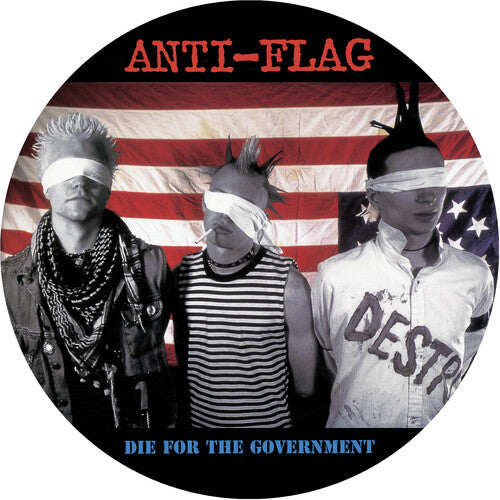 Anti-Flag - Die For The Government (Picture Disc Vinyl) [Vinyl] - Paladin Vinyl