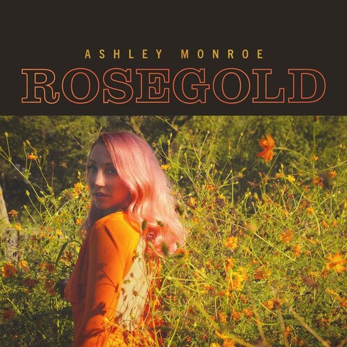 Ashley Monroe - Oro rosa [Vinilo]