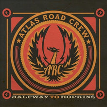Atlas Road Crew - Halfway to Hopkins [Vinyl]