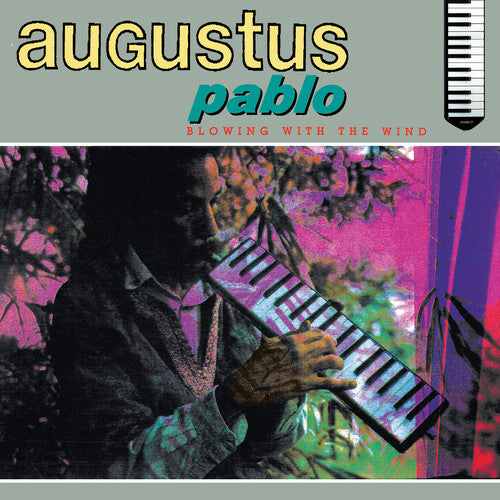 Augustus Pablo - Blowing With The Wind [Vinyl]