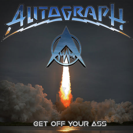 Autograph - Get Off Your Ass (Limited Edition, Splatter Vinyl) [Vinyl]