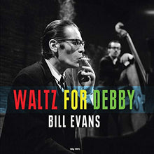 BILL EVANS - Vals para Debby [Vinilo]