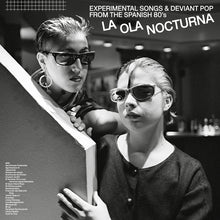 Various Artists - La Ola Nocturna: Experimental Songs And Deviant Pop From The Spanish 80's [CD]