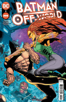 Batman Off-World #2 (Of 6) A Doug Mahnke Jason Aaron (12/19/2023) Dc