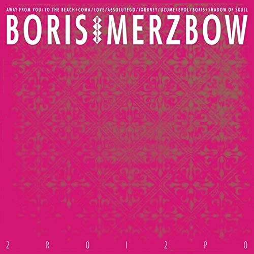 BORIS WITH MERZBOW - 2R0I2P0 [Vinyl]