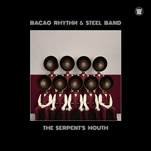 Bacao Rhythm & Steel Band - SERPENT'S MOUTH [Vinyl]