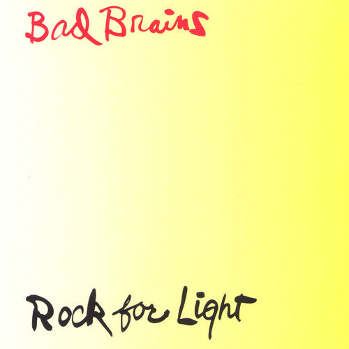 Bad Brains - Rock For Light (Indie Exclusive) (Yellow Vinyl) [Explicit Content] [Vinyl]