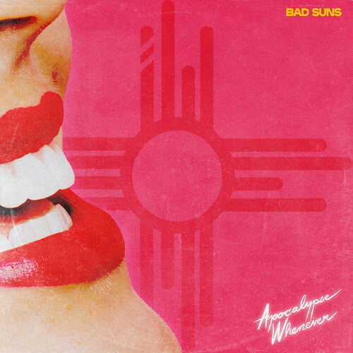 Bad Suns - Apocalypse Whenever (Colored Vinyl, Clear Pink, Indie Exclusive) [Vinyl]