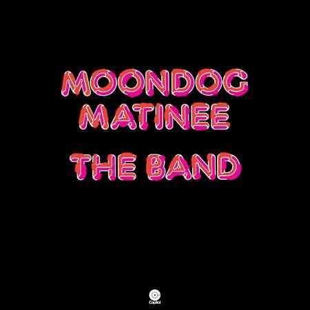 Band - Moondog Matinee [Vinyl]