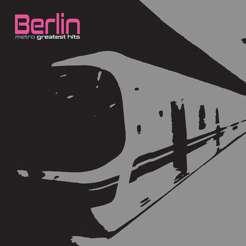 Berlin - Metro - Greatest Hits (Limited Edition, Silver Vinyl) [Vinyl]