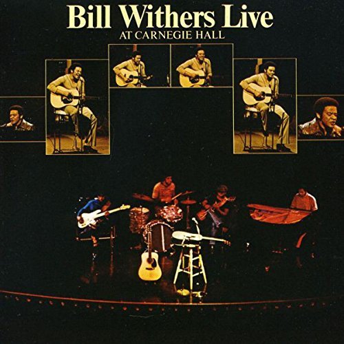 Bill Withers - Live At Carnegie Hall [Vinyl]