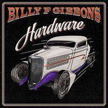 Billy F Gibbons - Hardware [LP] [Vinyl]