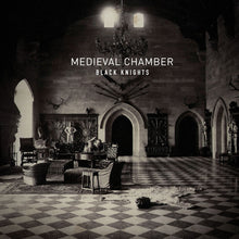 Black Knights - Medieval Chamber [Vinyl] - Paladin Vinyl