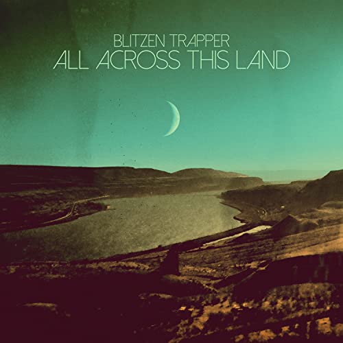 Blitzen Trapper - All Across This Land (Limited Edition Evergreen Vinyl) [Vinyl] - Paladin Vinyl